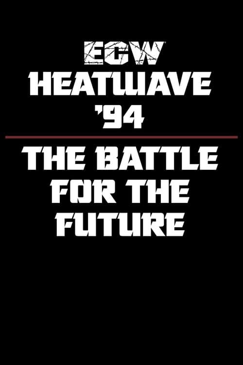 ECW Heat Wave 1994のポスター