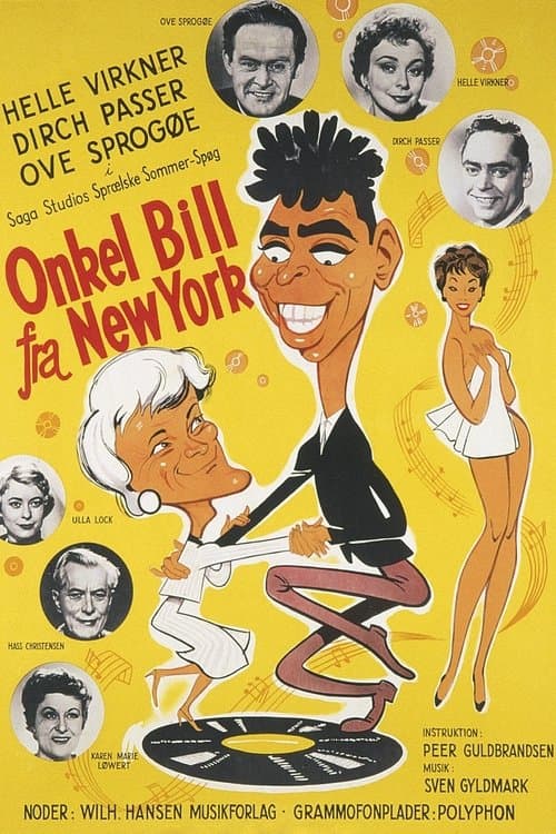Onkel Bill fra New Yorkのポスター