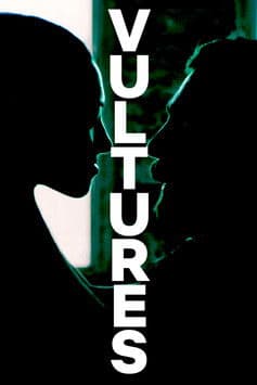 Vulturesのポスター