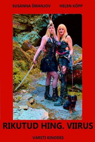 Rikutud hing. Viirusのポスター