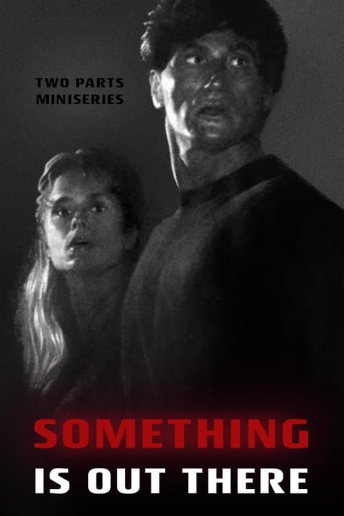 Something Is Out Thereのポスター