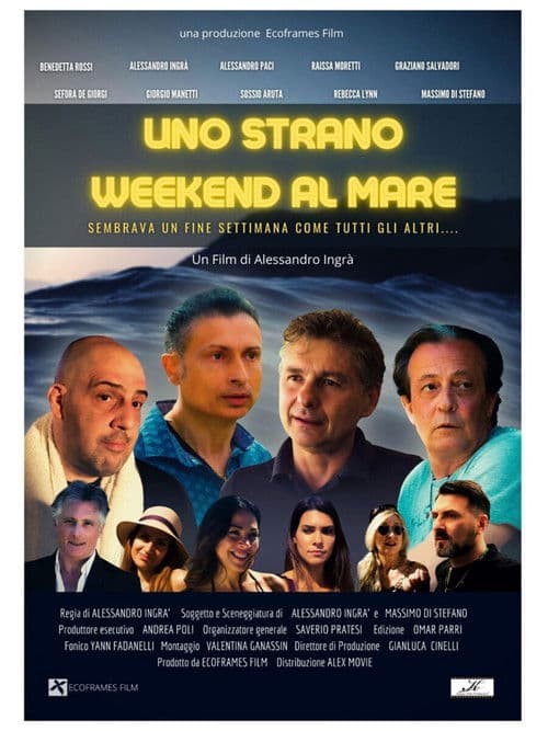 Uno Strano Weekend al Mareのポスター