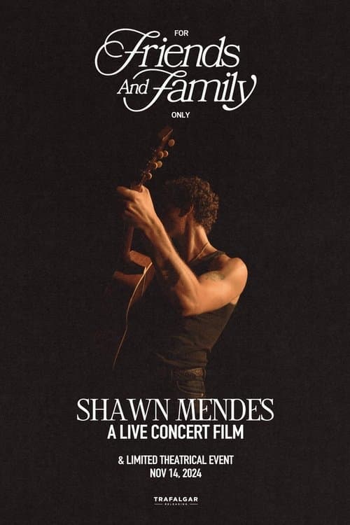 Shawn Mendes: For Friends and Family Only – A Live Concert Filmのポスター