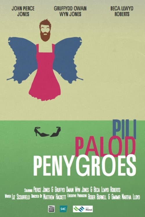 Pili Palod Penygroesのポスター