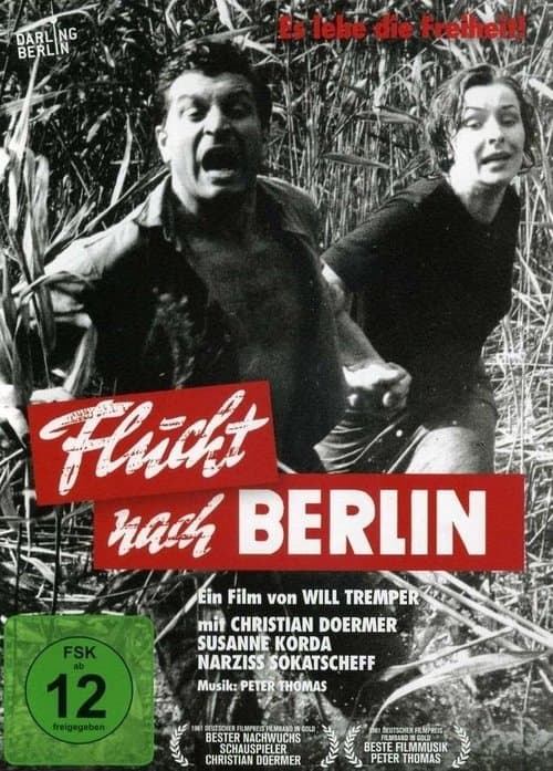 Flucht nach Berlinのポスター