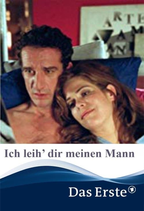 Ich leih’ dir meinen Mannのポスター