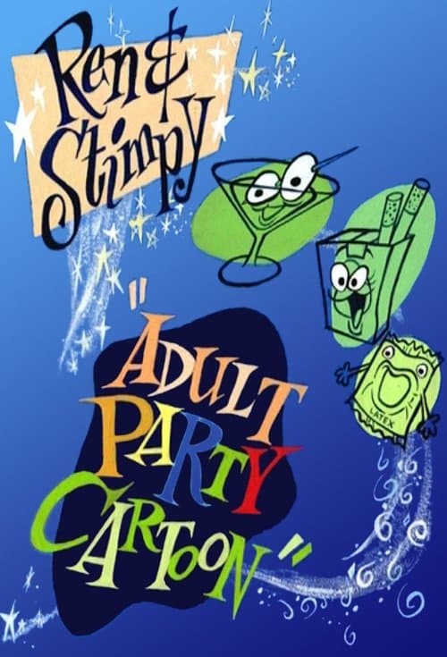 Ren & Stimpy Adult Party Cartoonのポスター