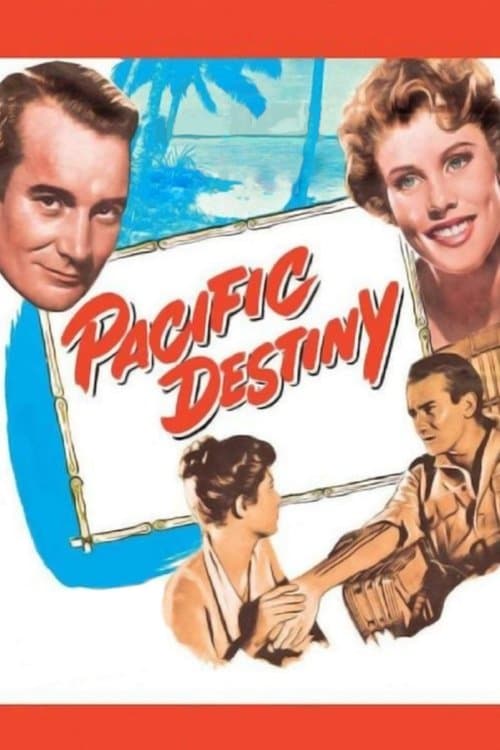 Pacific Destinyのポスター