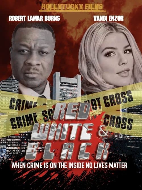 RED WHITE AND BLACKのポスター