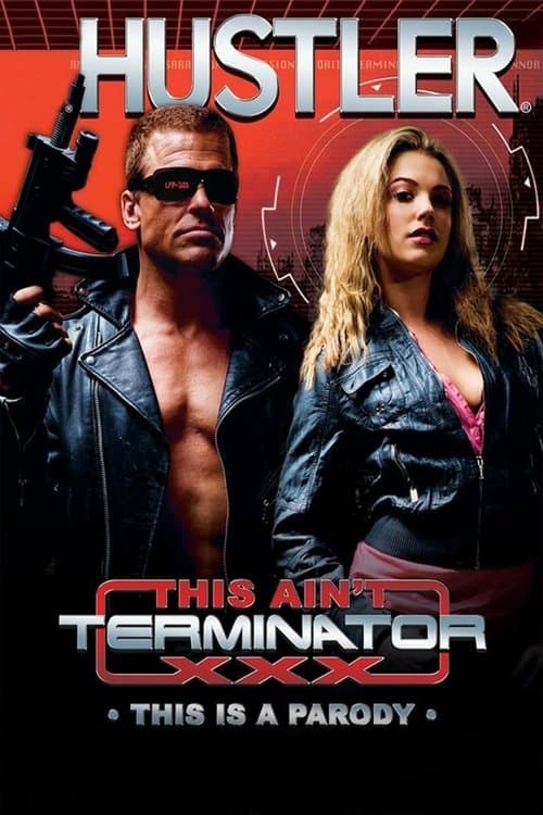 This Ain't Terminator XXXのポスター