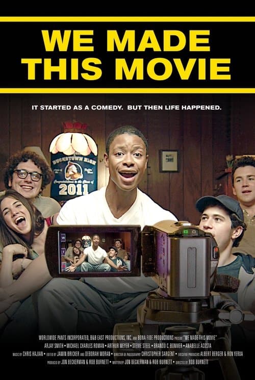 We Made This Movieのポスター