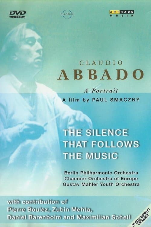 Claudio Abbado: Die Stille nach der Musikのポスター