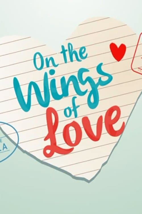 On the Wings of Loveのポスター