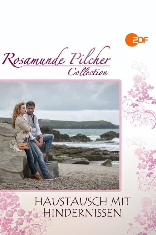 Rosamunde Pilcher: Haustausch mit Hindernissenのポスター
