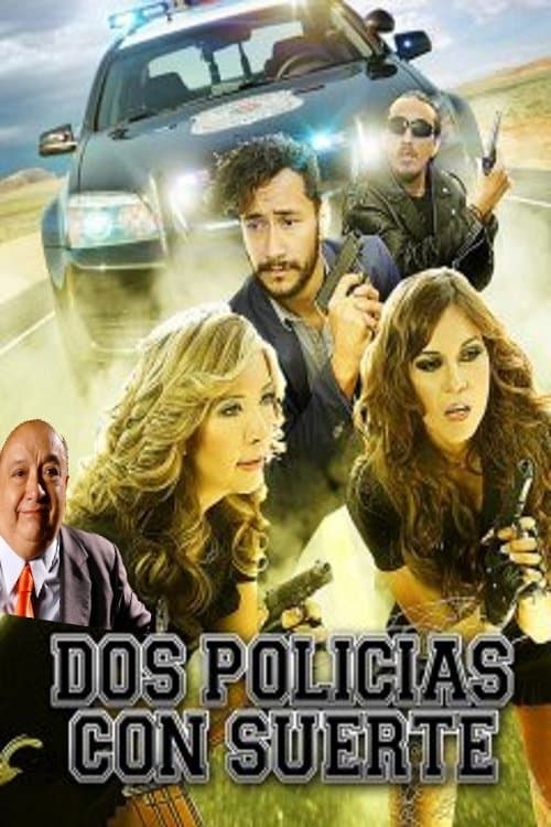 Dos policías con suerteのポスター