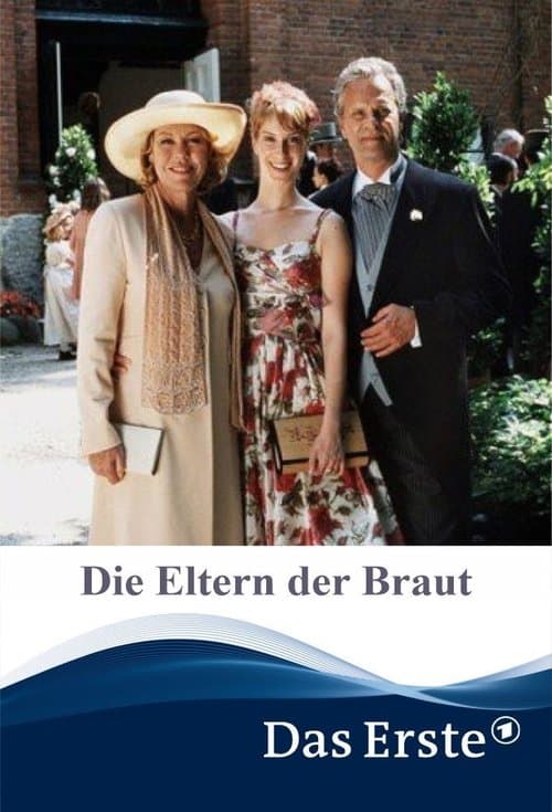 Die Eltern der Brautのポスター