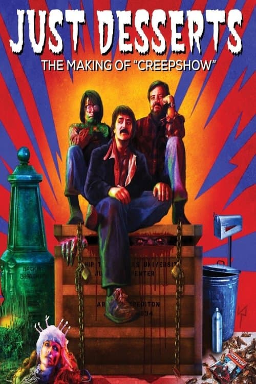 Just Desserts: The Making of 'Creepshow'のポスター
