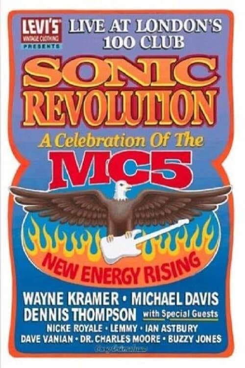Sonic Revolution: A Celebration of the MC5のポスター