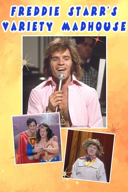 Freddie Starr's Variety Madhouseのポスター
