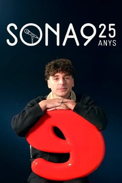 Sona 9, 25 anys. El documentalのポスター