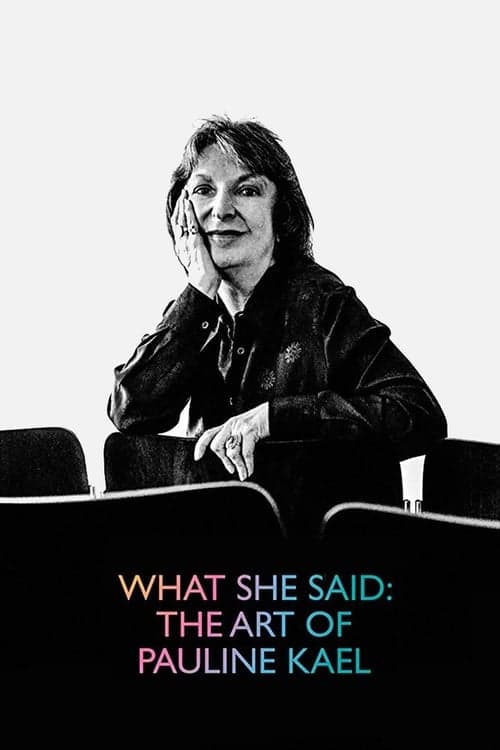 What She Said: The Art of Pauline Kaelのポスター