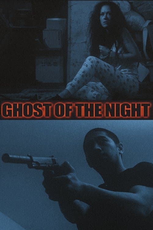 Ghost of the Nightのポスター