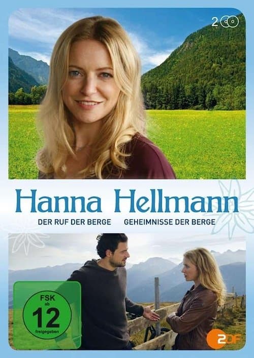 Hanna Hellmann - Der Ruf der Bergeのポスター