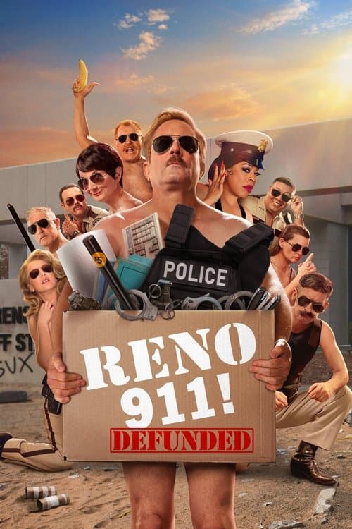 Reno 911! Defundedのポスター
