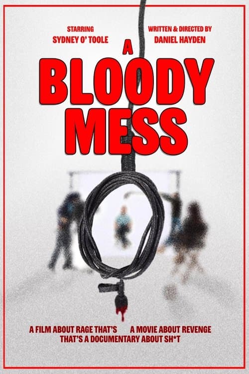 A Bloody Messのポスター