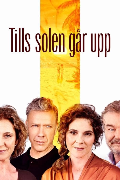 Tills solen går uppのポスター