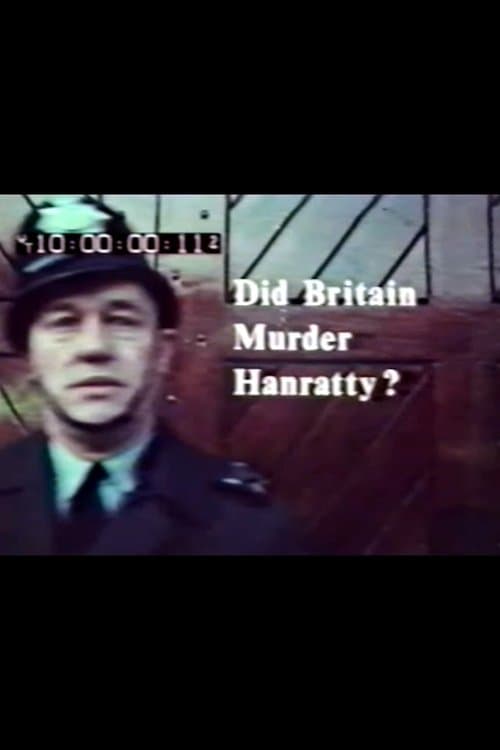 Did Britain Murder Hanratty?のポスター