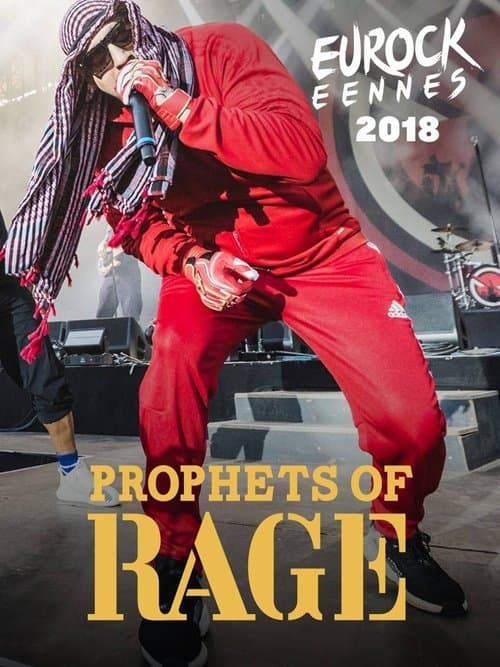 Prophets of Rage: Eurockéennes 2018のポスター