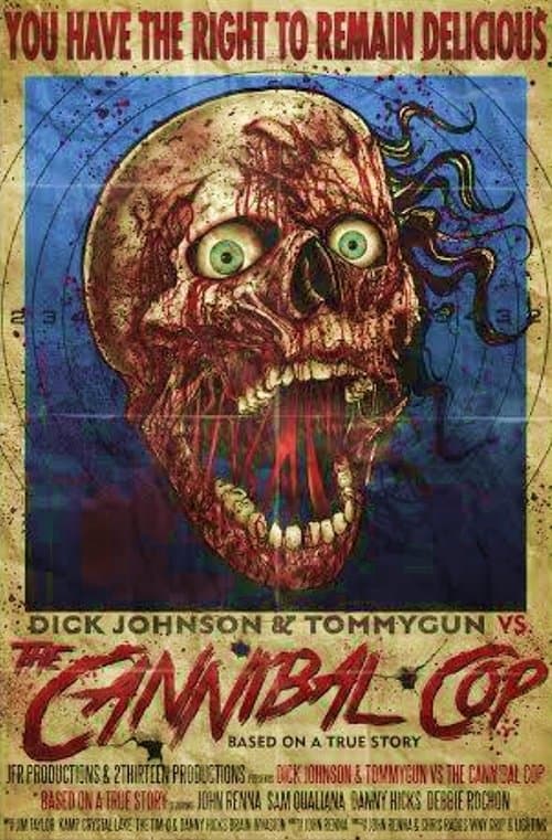 Dick Johnson & Tommygun vs. The Cannibal Copのポスター