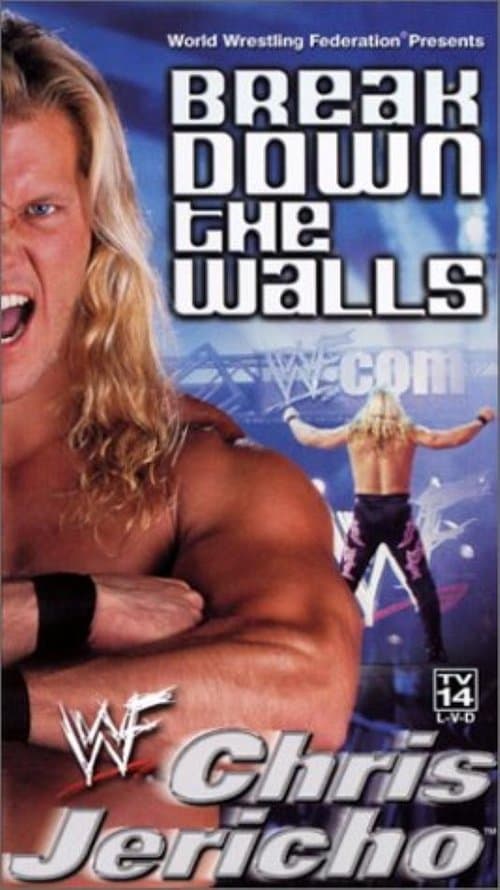 WWF: Chris Jericho - Break Down the Wallsのポスター