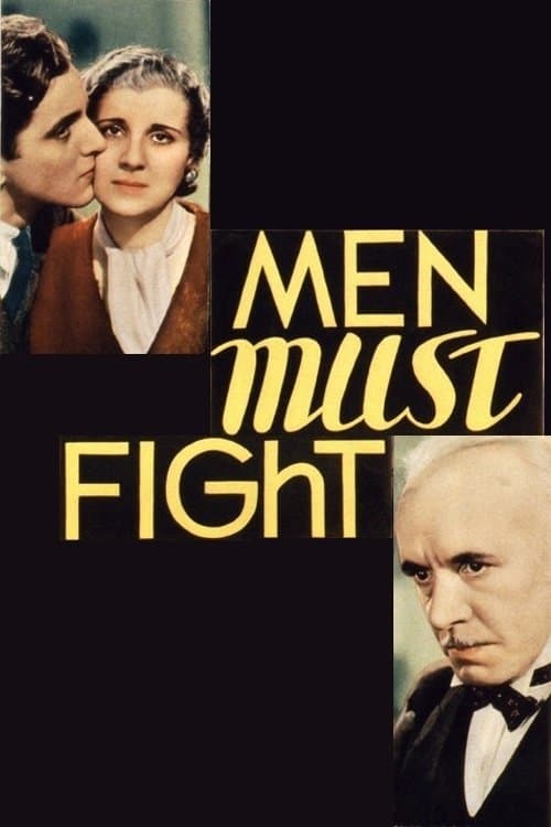 Men Must Fightのポスター