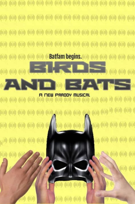 Birds and Bats: A Parody Musicalのポスター