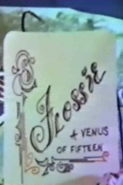 Flossie: A Venus of Fifteenのポスター