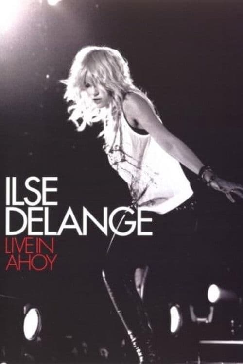 Ilse DeLange - Live In Ahoyのポスター