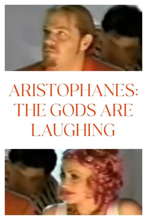 Aristophanes: The Gods Are Laughingのポスター