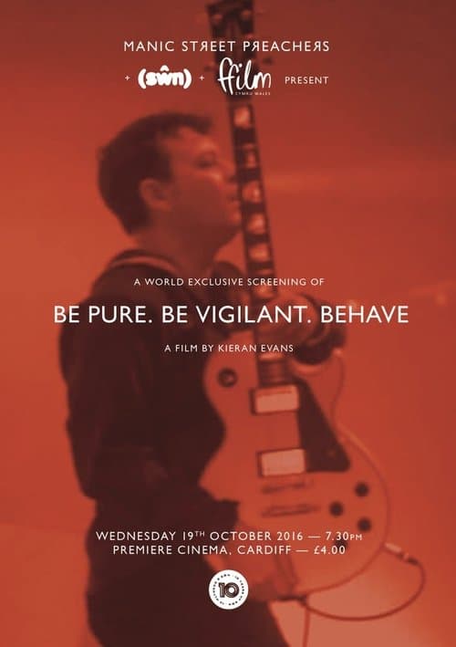 Be Pure. Be Vigilant. Behave.のポスター