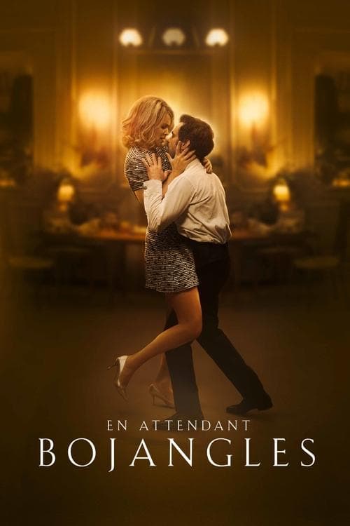 En attendant Bojanglesのポスター