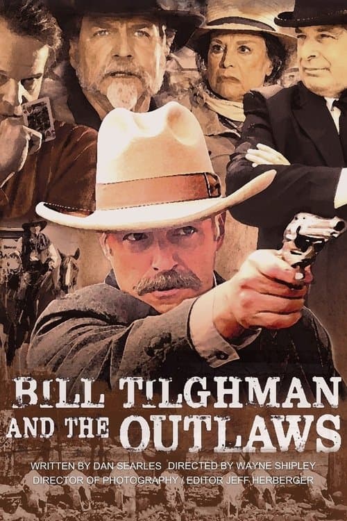 Bill Tilghman and the Outlawsのポスター