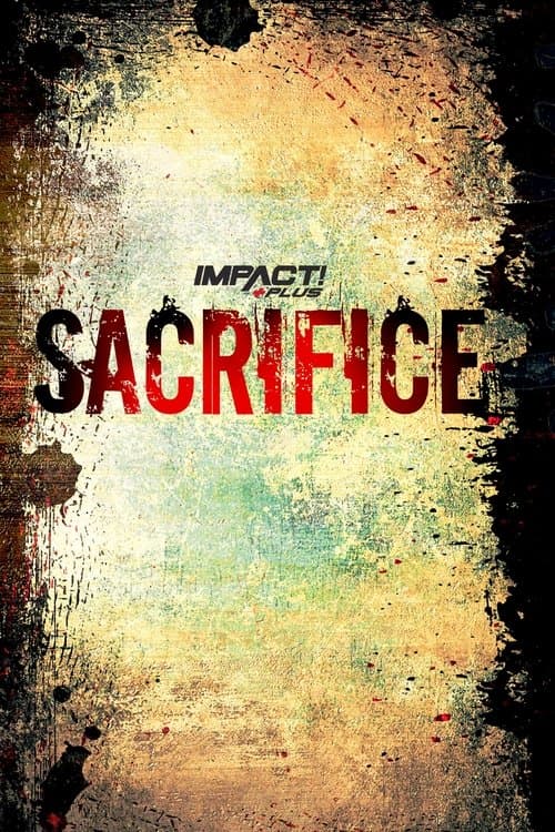IMPACT Wrestling: Sacrifice 2021のポスター