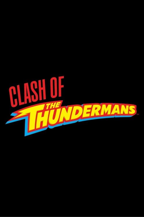 Clash of the Thundermansのポスター