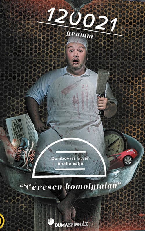 120021 gramm - Dombóvári István önálló estjeのポスター