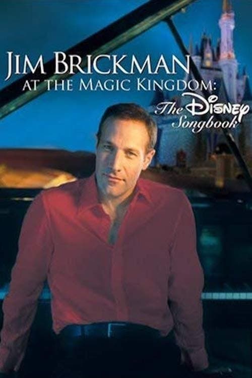 Jim Brickman at the Magic Kingdom: The Disney Songbookのポスター