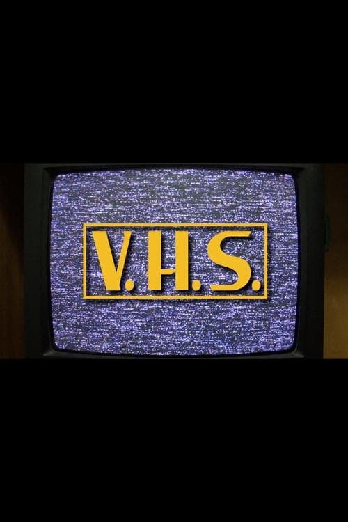 V.H.S.のポスター