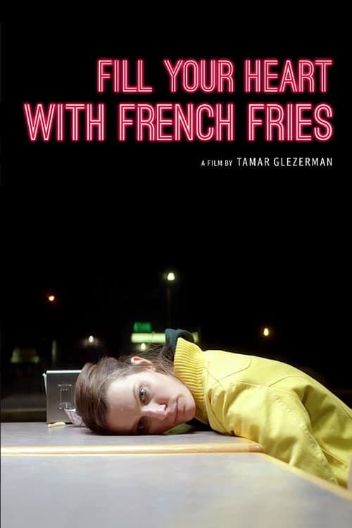 Fill Your Heart with French Friesのポスター