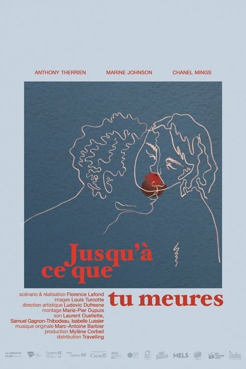 Jusqu'à ce que tu meuresのポスター