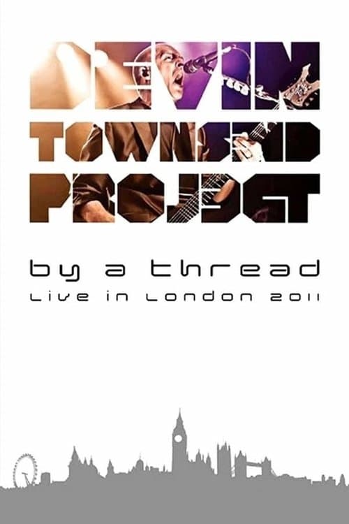 Devin Townsend: By A Thread Ghost Londonのポスター